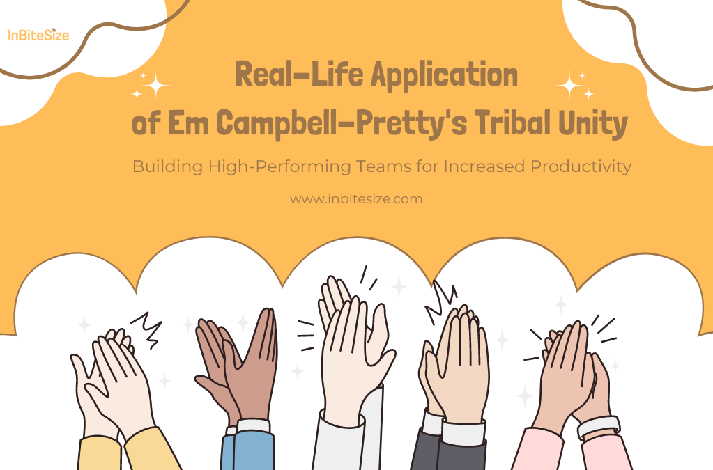 Real-Life Application of Em Campbell-Pretty's Tribal Unity