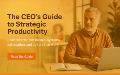 The CEO’s Guide to Strategic Productivity